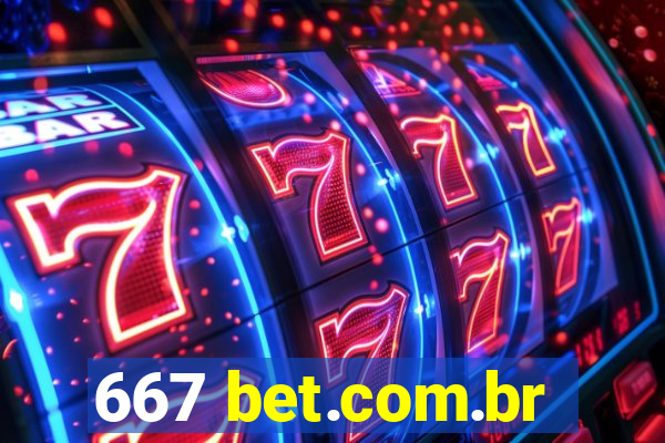 667 bet.com.br